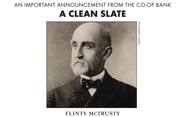 The Co-op Bank has taken on board a new chairman. He assures us that he has never taken ketamine, cannabis, crystal meth or GHB, that he has no idea what a rent boy is, and that he has never met Ed Balls.