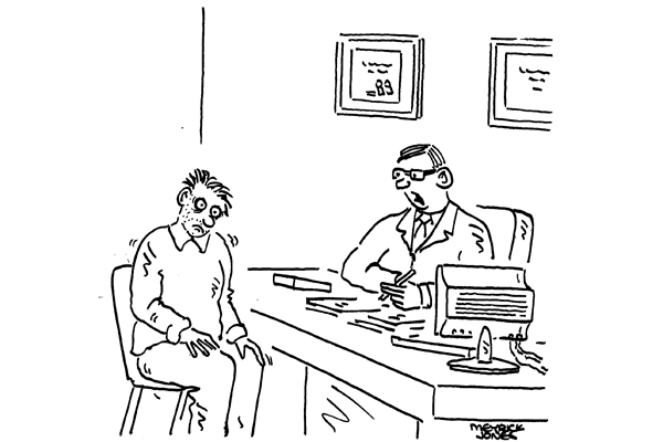 ‘Nightmares, flashbacks, mood swings. Yes, I know you were in Vietnam, but that was on a package holiday last month.’