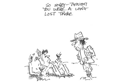 ‘Sorry — thought you were a lost tribe.’