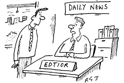 ‘You’re right, I do feel subeditors are outdated. How did you know?’