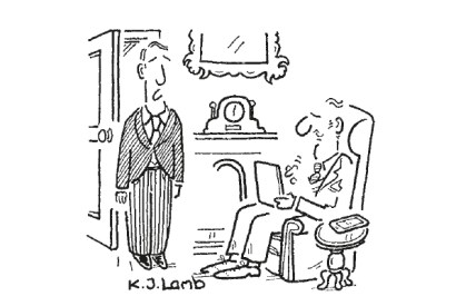 ‘You rang, texted, emailed and face-timed, my Lord?