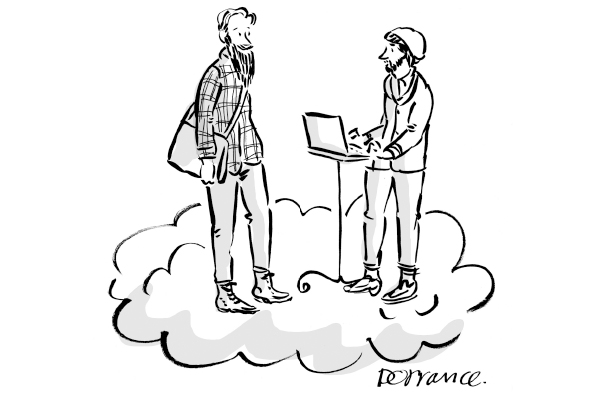 ‘Dude, this is better than heaven — it’s the Cloud.’