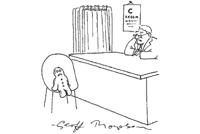 ‘According to the tests, your cholesterol level is way off the scale.’