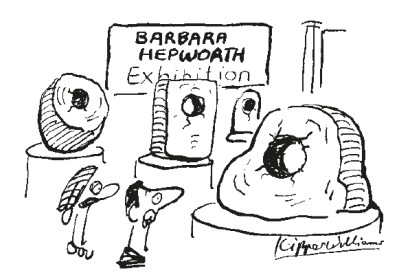 ‘She punched a hole when anyone compared her to Henry Moore.’